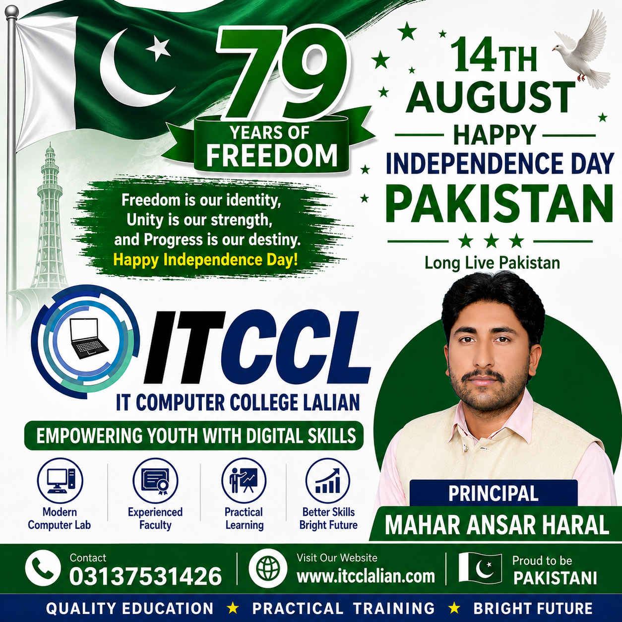 Happy Independence Day Pakistan — I-T Computer College Lalian, 14th August
